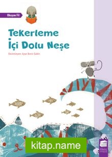 Tekerleme İçi Dolu Neşe