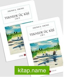 Teknede Üç Kişi (2 Cilt) (Cep Boy) (Tam Metin)