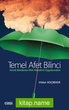 Temel Afet Bilinci  Kırsal Alanlarda Afet Yönetimi Uygulamaları