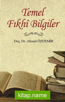 Temel Fıkhi Bilgiler