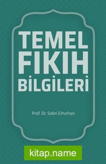 Temel Fıkıh Bilgileri