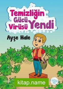 Temizliğin Gücü Virüsü Yendi
