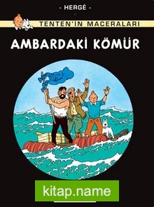 Tenten’in Maceraları 19 – Ambardaki Kömür