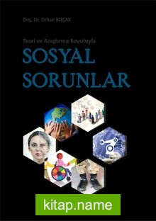 Teori ve Araştırma Boyutuyla Sosyal Sorunlar