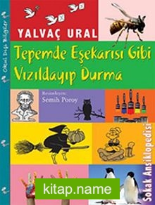 Tepemde Eşekarısı Gibi Vızıldayıp Durma