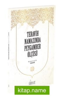 Teravih Namazında Peygamber Ölçüsü