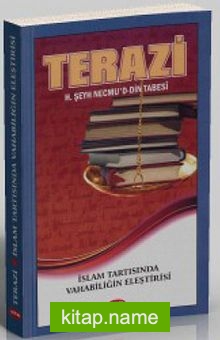 Terazi İslam Tartısında Vahhabiliğin Eleştirisi