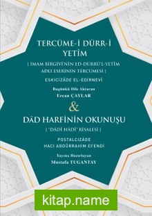 Tercüme-i Dürr-i Yetîm ve Dad Harfinin Okunuşu