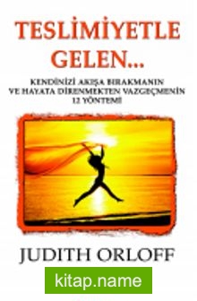 Teslimiyetle Gelen…