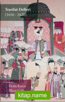 Teşrifat Defteri (1616-1620)