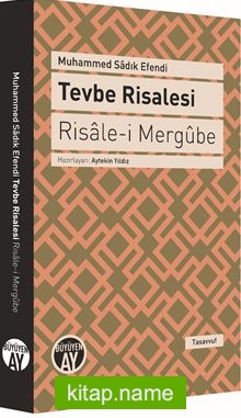 Tevbe Risalesi – Risale-i Mergube