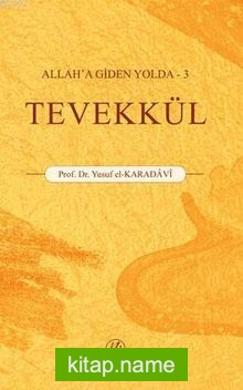 Tevekkül / Allah’a Giden Yolda 3