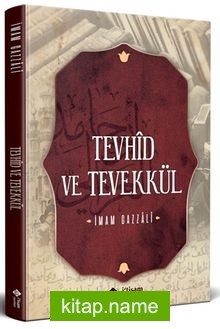 Tevhid ve Tevekkül