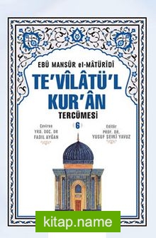 Te’vilatü’l Kur’an Tercümesi 6