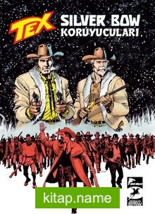 Tex Yeni 41 / Silver Bow Koruyucuları / Saklı Şehir