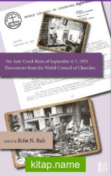 The Anti-Greek Riots of September 6-7, 1955  Documents from the World Council of Churches