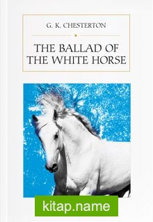 The Ballad of the White Horse