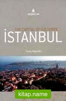 The Capital of Cultures Istanbul