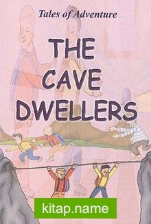 The Cave Dwellers