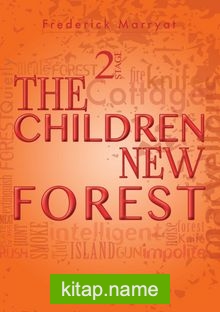 The Children New Forest / Stage 2