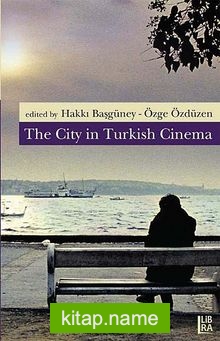 The City in Turkish Cinema