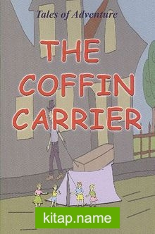 The Coffin Carrier