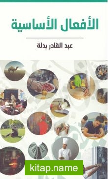 The Essential Verbs in Arabic (Arapça Temel Fiiller)