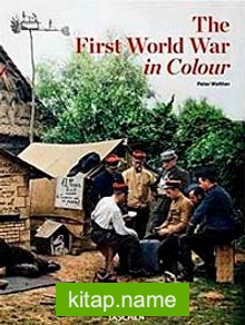 The First World War in Colour