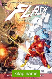 The Flash Cilt 2 / Haydut Devrimi