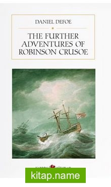 The Further Adventures of Robinson Crusoe