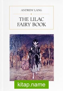 The Lilac Fairy Book