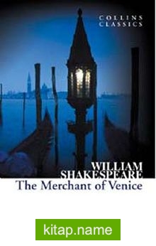 The Merchant of Venice (Collins Classics)