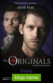 The Originals – Düşüş