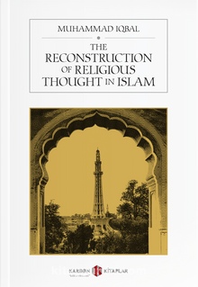 The Reconstruction of Religious Thought in Islam