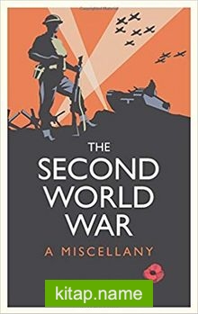 The Second World War: A Miscellany