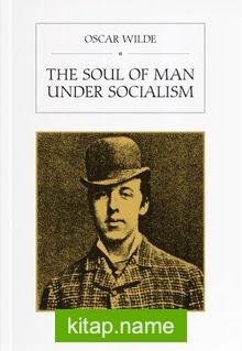 The Soul of Man under Socialism