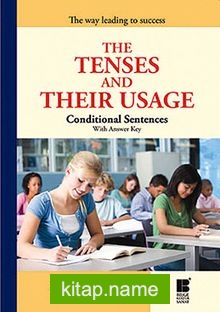 The Tenses and Their Usage  Conditional Sentences