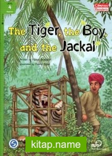 The Tiger, the Boy, and the Jackal+Downloadable Audio (Compass Readers 4) A1