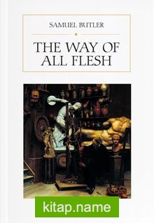 The Way of all Flesh