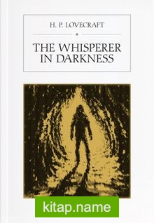 The Whisperer in Darkness