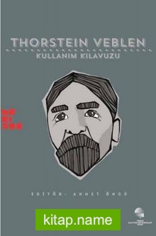 Thorstein Veblen: Kullanım Kılavuzu