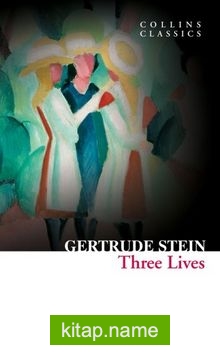 Three Lives (Collins Classics)