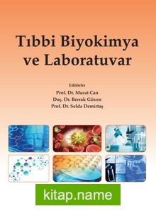 Tıbbi Biyokimya ve Laboratuvar