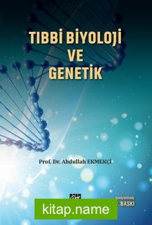 Tıbbi Biyoloji ve Genetik