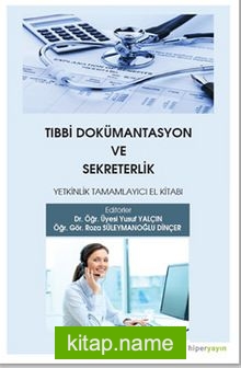 Tıbbi Dokümantasyon ve Sekreterlik Yetkinlik Tamamlayıcı El Kitabı