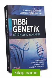 Tıbbi Genetik Bütünleşik Yaklaşım