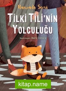 Tilki Tili’nin Yolculuğu