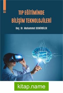 Tıp Eğitiminde Bilişim Teknolojileri