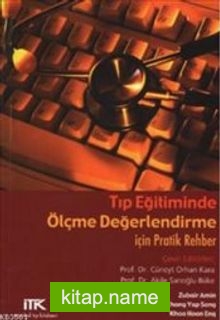 Tıp Eğitiminde Ölçme Değerlendirme İçin Pratik Rehber