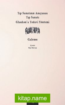 Tıp Sanatının Anayasası, Tıp Sanatı, Glaukon’a Tedavi Yöntemi